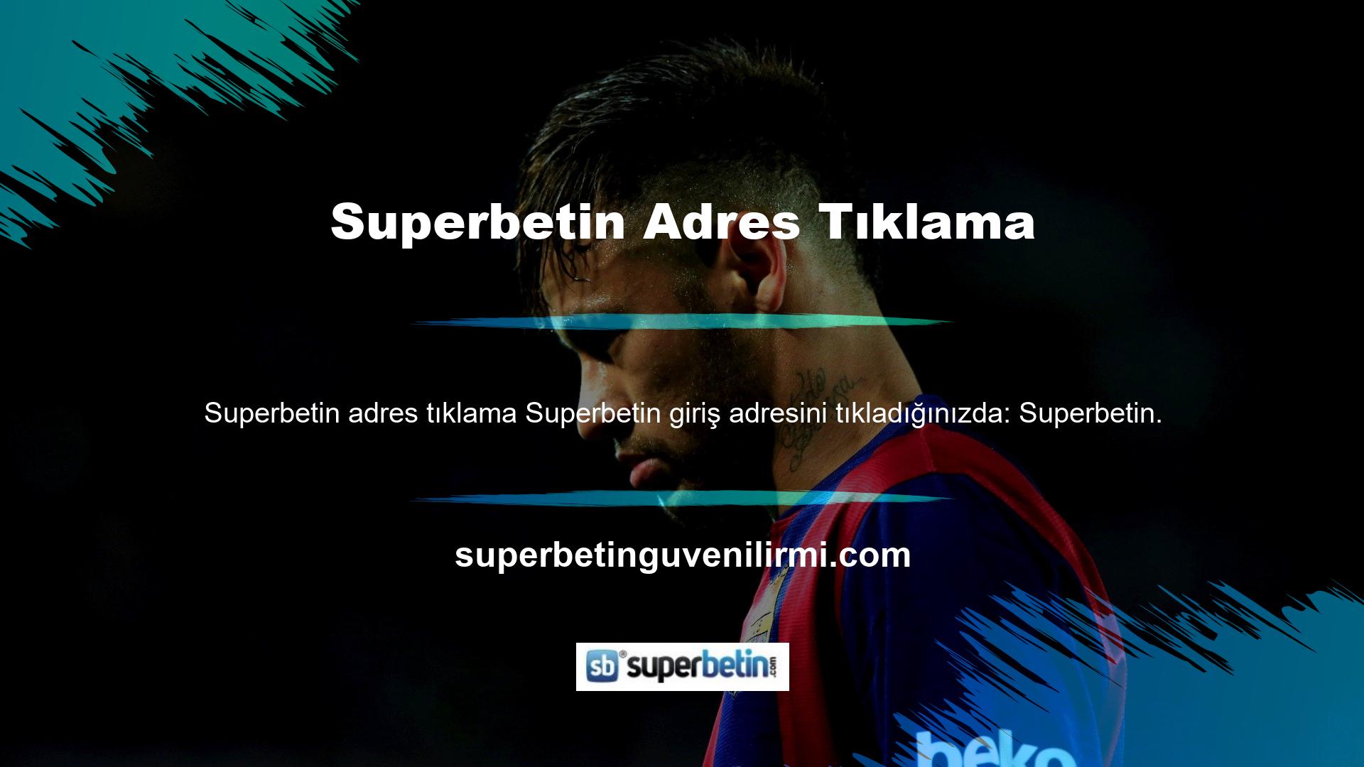 Com, mevcut adresinize götürüleceksiniz ve sadece canlı bahis ve çevrimiçi casinolar için Superbetin sitesine erişeceksiniz